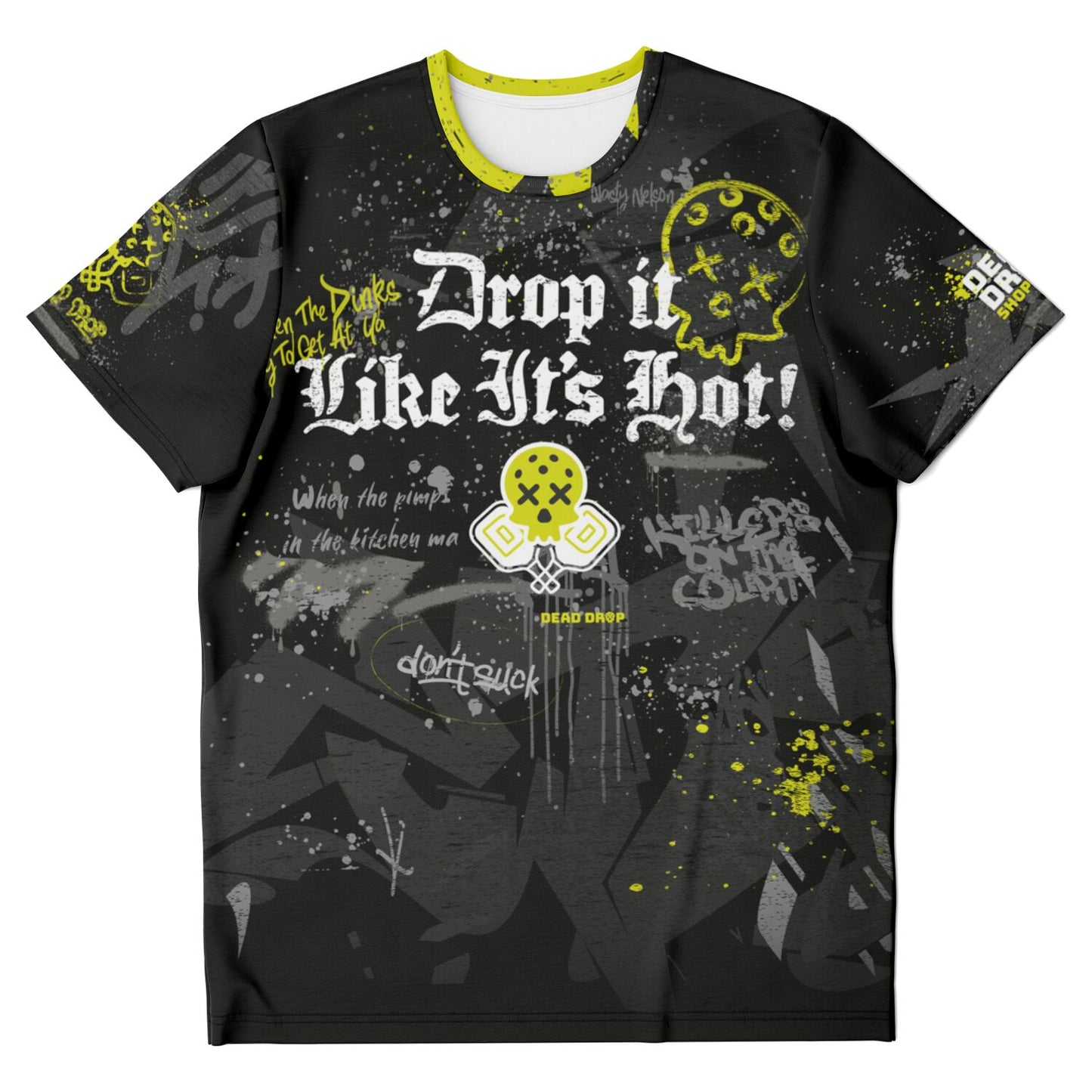 Dead Drop Pickleball - Drop It Like It's Hot T-shirt