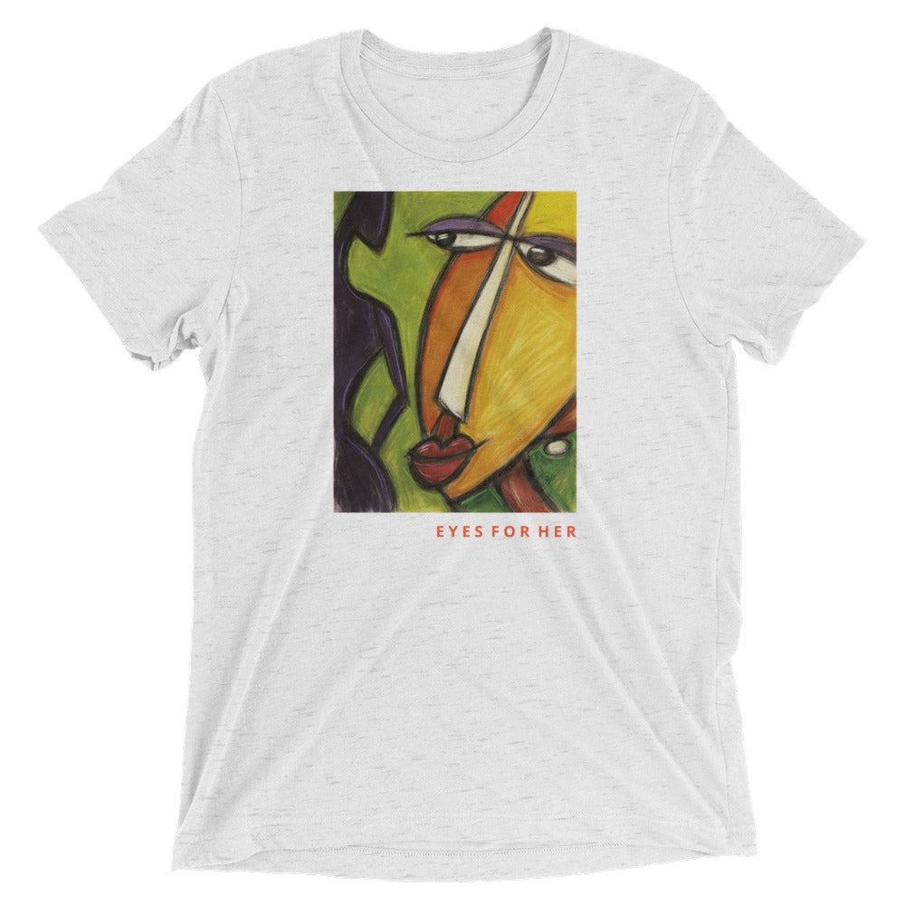 Eyes for Her Super Soft Tri-Blend Short sleeve t-shirt
