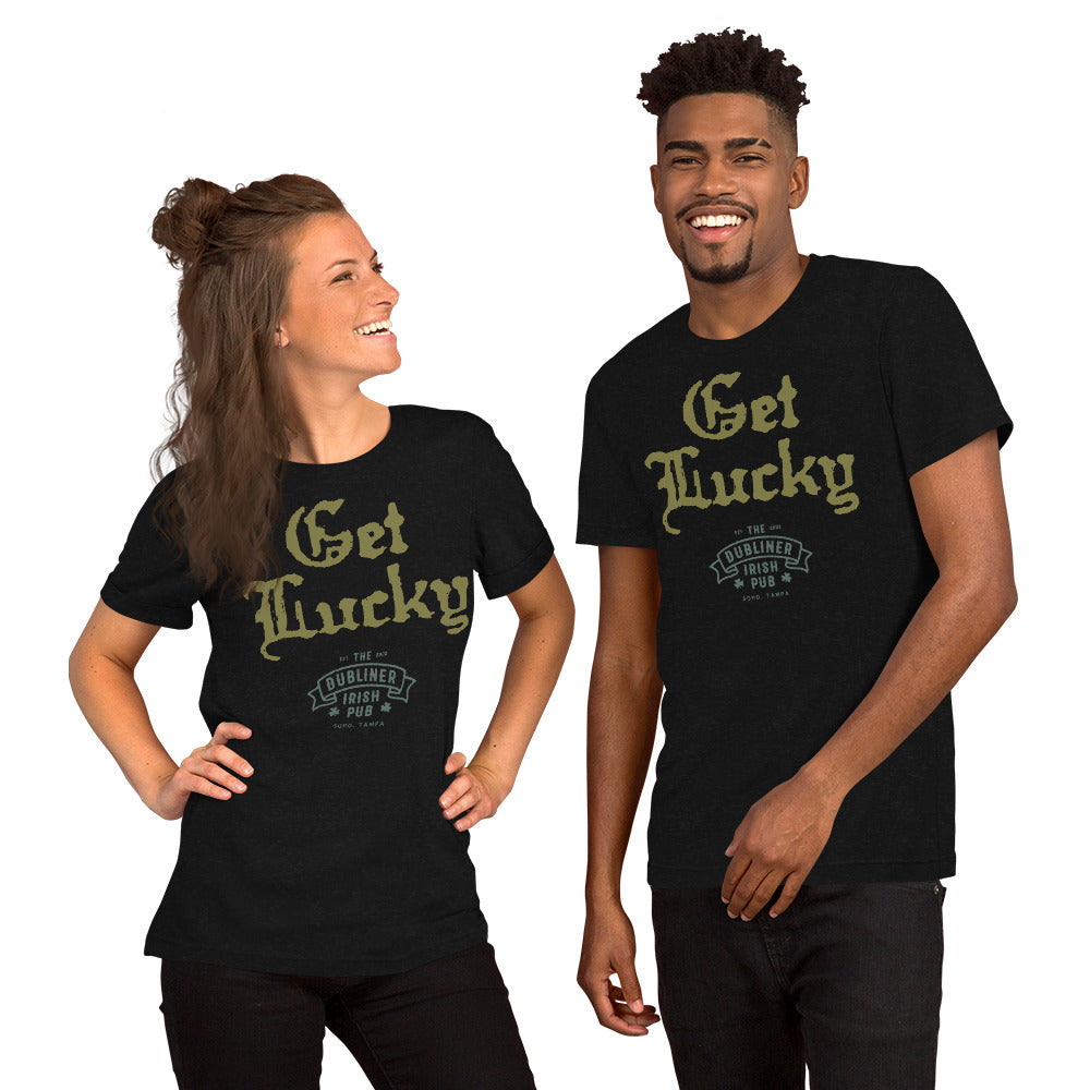 The Dubliner Irish Pub - Get Lucky Unisex t-shirt